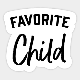 Favorite Child Sticker